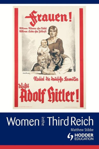 Women in the Third Reich / Edition 1