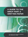 A Guide to the MRCP Part 2 Written Paper 2Ed