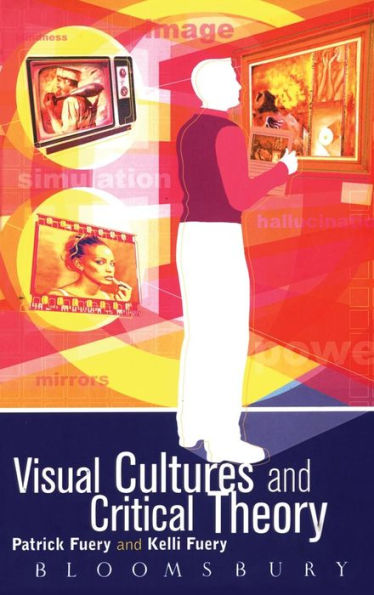 Visual Cultures and Critical Theory