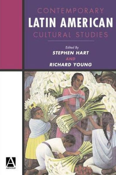 Contemporary Latin American Cultural Studies / Edition 1