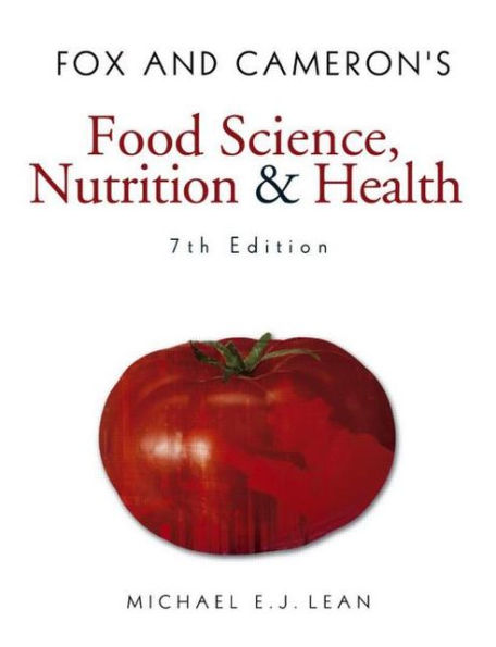 Fox and Cameron's Food Science, Nutrition & Health / Edition 7