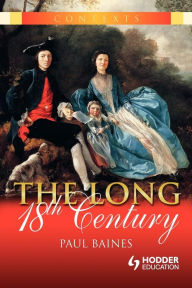 Title: The Long 18th Century, Author: Paul Baines