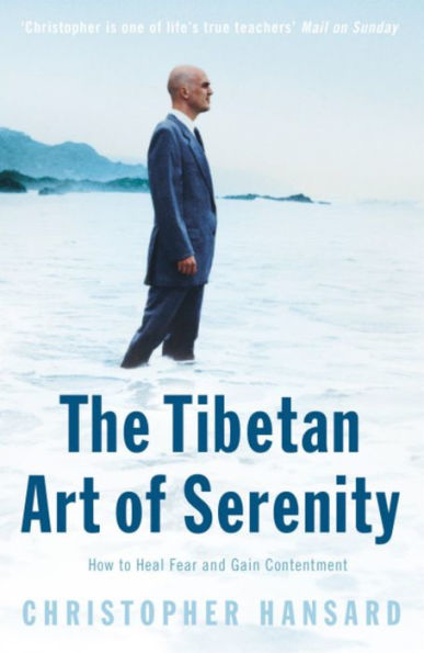 The Tibetan Art of Serenity