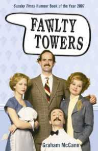 Title: Fawlty Towers, Author: Graham Mccann