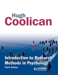 Title: Introduction to Research Methods in Psychology / Edition 3, Author: Hugh Coolican