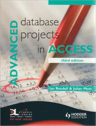 Advanced Database Projects in Access, 3rd edition