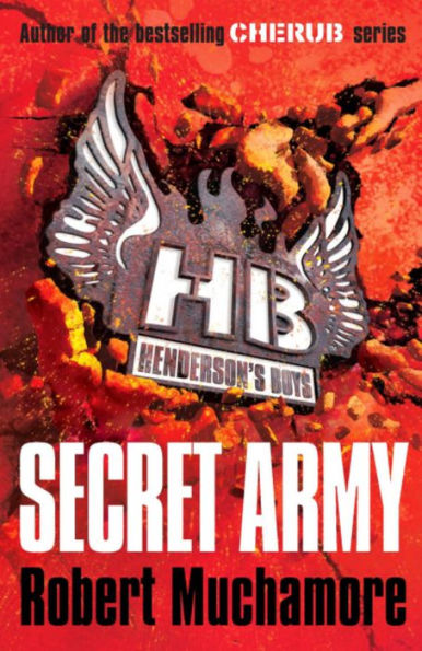 Secret Army (Henderson's Boys Series #3)