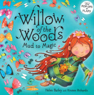 Title: Willow of the Woods, Author: Helen Bailey