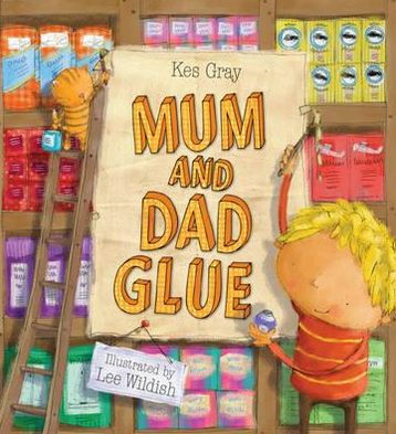 Mum and Dad Glue