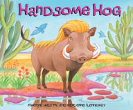 Title: African Animal Tales: Handsome Hog, Author: Mwenye Hadithi