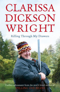 Title: Rifling Through My Drawers, Author: Clarissa Dickson Wright