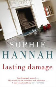 Title: Lasting Damage (Zailer & Waterhouse Series #6), Author: Sophie Hannah