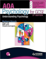 Title: AQA Psychology for GCSE, 3rd edition, Author: Barbara Woods