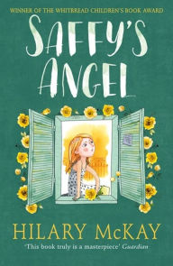 Title: Saffy's Angel (Casson Family Series #1), Author: Hilary McKay