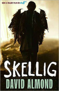 Title: Skellig, Author: David Almond