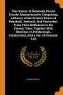 The History of Rehoboth, Bristol County, Massachusetts; Comprising a History of the Present Towns of Rehoboth, Seekonk, And Pawtucket, From Their Settlement to the Present Time; Together With Sketches of Attleborough, Cumberland, And a Part of Swansey And