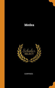 Title: Medea, Author: Euripides