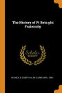 The History of Pi Beta phi Fraternity
