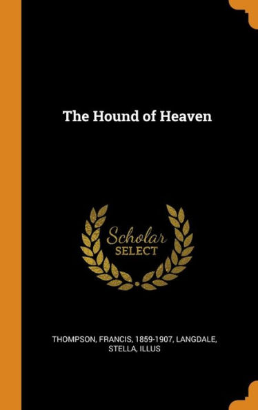 The Hound of Heaven