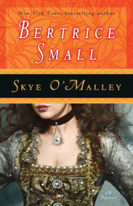 Title: Skye O'Malley (O'Malley Saga Series #1), Author: Bertrice Small