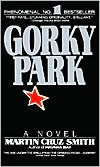 Title: Gorky Park (Arkady Renko Series #1), Author: Martin Cruz Smith