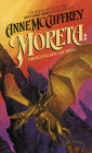 Moreta: Dragonlady of Pern (Dragonriders of Pern Series #7)