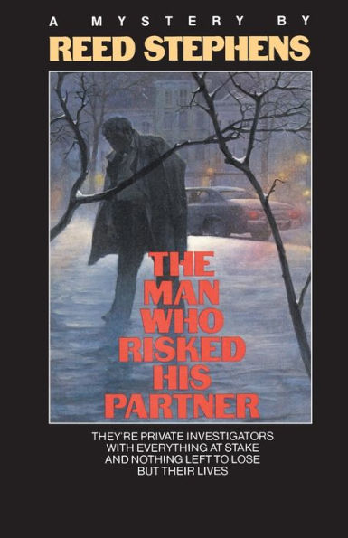 The Man Who Risked His Partner (Man Who Series #2)