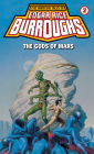 Gods of Mars: A Barsoom Novel