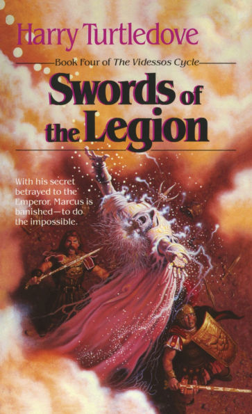 Swords of the Legion (Videssos Series #4)