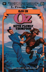 Title: Ojo in Oz (Wonderful Oz Books, No 27), Author: Ruth Plumly Thompson