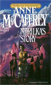 Title: Nerilka's Story (Dragonriders of Pern Series #8), Author: Anne McCaffrey