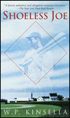 Title: Shoeless Joe, Author: W. P. Kinsella