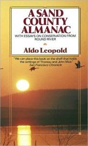 Title: Sand County Almanac, Author: Aldo Leopold