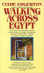 Title: Walking Across Egypt, Author: Clyde Edgerton