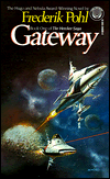 Title: Gateway (Heechee Saga Series #1), Author: Frederik Pohl