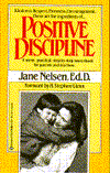 Title: Positive Discipline, Author: Jane Nelsen Ed.D.