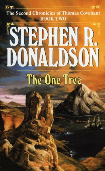 The One Tree (Second Chronicles of Thomas Covenant Series #2)