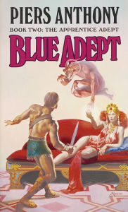 Title: Blue Adept (Apprentice Adept #2), Author: Piers Anthony