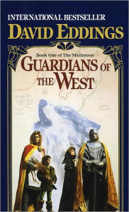 Title: Guardians of the West (Malloreon Series #1), Author: David Eddings