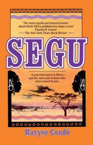 Title: Segu, Author: Maryse Condé