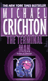 Title: The Terminal Man, Author: Michael Crichton