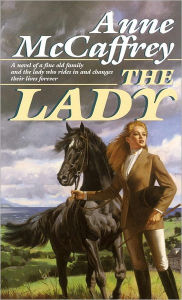 Title: The Lady, Author: Anne McCaffrey