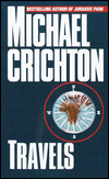 Title: Travels, Author: Michael Crichton