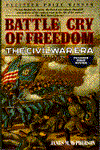 Title: Battle Cry of Freedom: The Civil War Era, Author: James M. McPherson