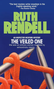 Title: The Veiled One (Chief Inspector Wexford Series #14), Author: Ruth Rendell