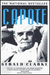 Title: Capote: A Biography, Author: Gerald Clarke