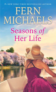 Title: Seasons of Her Life, Author: Fern Michaels