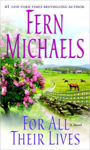 Title: For All Their Lives, Author: Fern Michaels