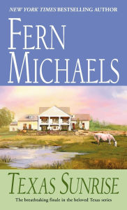 Title: Texas Sunrise, Author: Fern Michaels