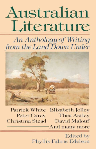 Australian Literature: An Anthology of Writing from the Land Down Under